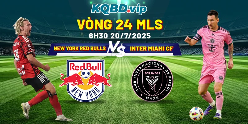 Soi Kèo New York Red Bulls Vs Inter Miami CF 06_30 20_07- Vòng 24 MLS-1